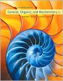 Frederick A. Bettelheim: Introduction to General, Organic and Biochemistry