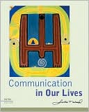 Book cover image of Communication in Our Lives by Julia T. Wood