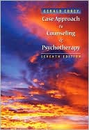 Book cover image of Case Approach to Counseling and Psychotherapy by Gerald Corey
