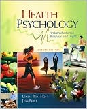 Book cover image of Health Psychology: An Introduction to Behavior and Health by Linda Brannon