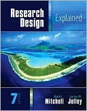 Mark L. Mitchell: Research Design Explained
