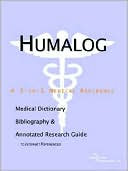 Health Icon Health Publications: Humalog - a Medical Dictionary, Bibliography, and Annotated Research Guide to Internet References