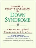 Book cover image of Official Parent's SourceBook on Down Syndrome by Icon Health Publications