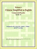 ICON Reference: Webster's Chinese Simplified To English Crossword Puzzles: Level 4