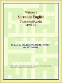 Book cover image of Webster's Korean To English Crossword Puzzles: Level 10 by Reference Icon Reference