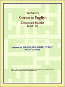 Book cover image of Webster's Korean To English Crossword Puzzles: Level 16 by Reference Icon Reference