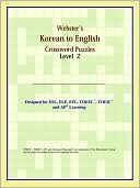 Book cover image of Webster's Korean To English Crossword Puzzles: Level 2 by Reference Icon Reference