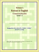 Book cover image of Webster's Korean To English Crossword Puzzles: Level 5 by Reference Icon Reference