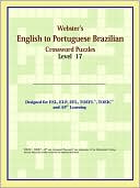 Book cover image of Webster's English To Portuguese Brazilian Crossword Puzzles: Level 17 by Reference Icon Reference