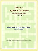Book cover image of Webster's English To Portuguese Crossword Puzzles: Level 16 by Reference Icon Reference
