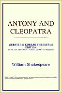 Reference Icon Reference: Antony and Cleopatra (Webster's Korean Thesaurus Edition)
