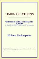 Book cover image of Timon of Athens (Webster's Korean Thesaurus Edition) by Reference Icon Reference