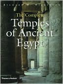 Richard H. Wilkinson: The Complete Temples of Ancient Egypt