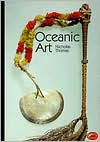 Book cover image of Oceanic Art (World of Art) by Nicholas Thomas