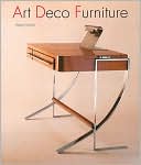 Alastair Duncan: Art Deco Furniture: The French Designers