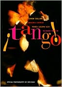 Simon Collier: Tango: The Dance, the Song, the Story