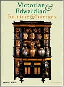 Jeremy Cooper: Victorian and Edwardian Furniture and Interiors: From the Gothic Revival to Art Nouveau