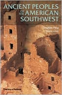 Stephen Plog: Ancient Peoples of the American Southwest