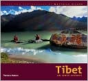 Matthieu Ricard: Tibet: An Inner Journey