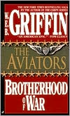 Book cover image of The Aviators (Brotherhood of War Series #8) by W. E. B. Griffin