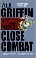 Book cover image of Close Combat (Corps Series #6) by W. E. B. Griffin