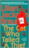 Book cover image of The Cat Who Tailed a Thief (The Cat Who... Series #19) by Lilian Jackson Braun