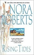 Nora Roberts: Rising Tides (Quinn Brothers Series #2)