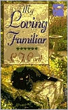 Book cover image of My Loving Familiar by C.J. Card