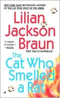 Lilian Jackson Braun: The Cat Who Smelled a Rat (The Cat Who... Series #23)