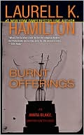 Book cover image of Burnt Offerings (Anita Blake Vampire Hunter Series #7) by Laurell K. Hamilton