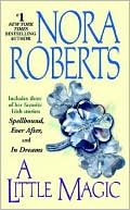Book cover image of A Little Magic by Nora Roberts