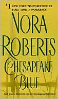 Book cover image of Chesapeake Blue (Quinn Brothers Series #4) by Nora Roberts