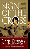 Chris Kuzneski: Sign of the Cross