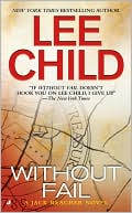 Book cover image of Without Fail (Jack Reacher Series #6) by Lee Child