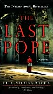 Book cover image of The Last Pope by Luis M. Rocha