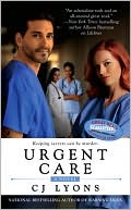 Book cover image of Urgent Care by CJ Lyons
