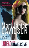 Book cover image of Undead and Unwelcome (Betsy Taylor Series #8) by MaryJanice Davidson