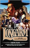 Book cover image of Longarm #381: Longarm and the Santiago Pistoleers by Tabor Evans