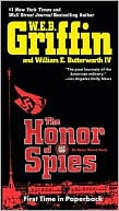 Book cover image of The Honor of Spies (Honor Bound Series #5) by W. E. B. Griffin