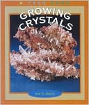Ann O. Squire: Growing Crystals