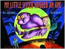 Bill Grossman: My Little Sister Hugged an Ape