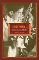 Book cover image of Jewish Passages: Cycles of Jewish Life by Harvey E. Goldberg