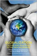 Book cover image of Globalization: Culture and Education in the New Millennium by Marcelo Suarez-Orozco