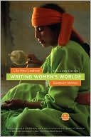 Book cover image of Writing Women's Worlds: Bedouin Stories by Lila Abu-Lughod