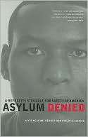 David Ngaruri Kenney: Asylum Denied: A Refugee's Struggle for Safety in America