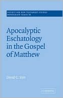 Book cover image of Apocalyptic Eschatology in the Gospel of Matthew by David C. Sim