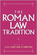 A. D. E. Lewis: The Roman Law Tradition