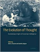 Anne E. Russon: The Evolution of Thought: Evolutionary Origins of Great Ape Intelligence
