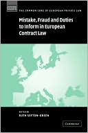 Ruth Sefton-Green: Mistake, Fraud and Duties to Inform in European Contract Law