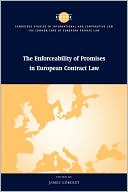 Book cover image of Enforceability of Promises in European Contract Law by James Gordley